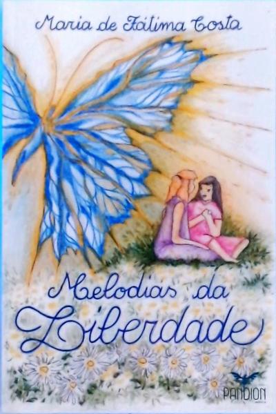 Melodias Da Liberdade