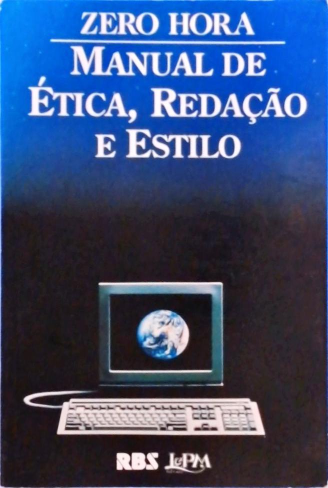 Manual De Ética, Redação E Estilo