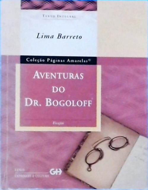 Aventuras Do Dr. Bogoloff