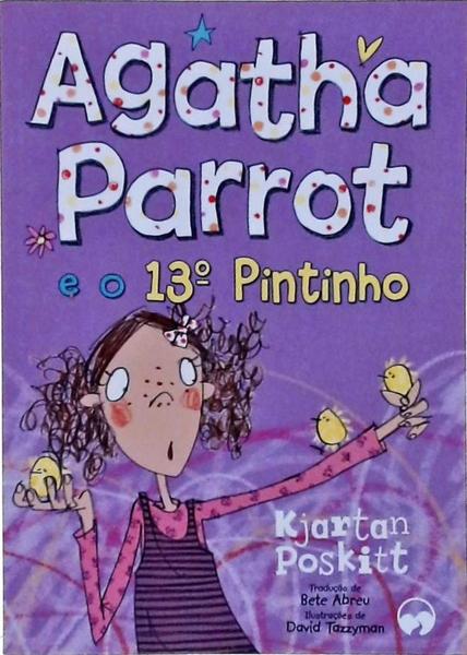 Agatha Parrot - 13º Pintinho