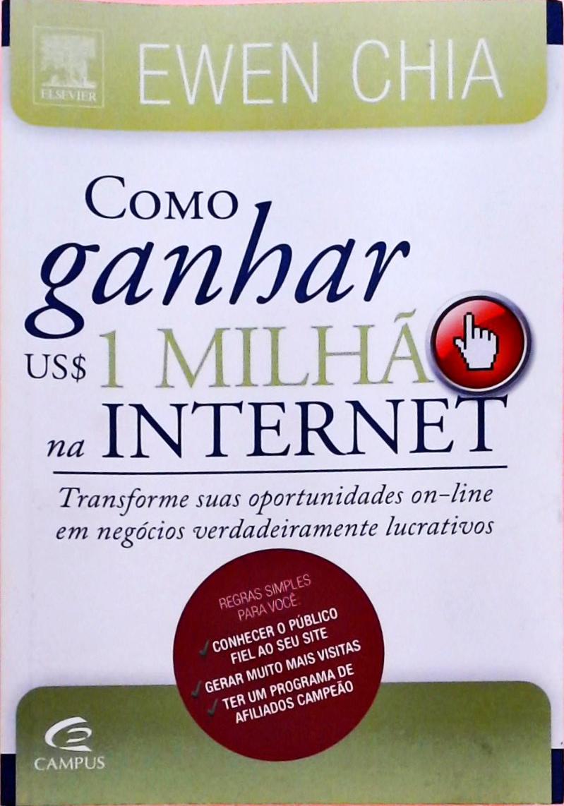 Como Ganhar US$1 Milhão na Internet