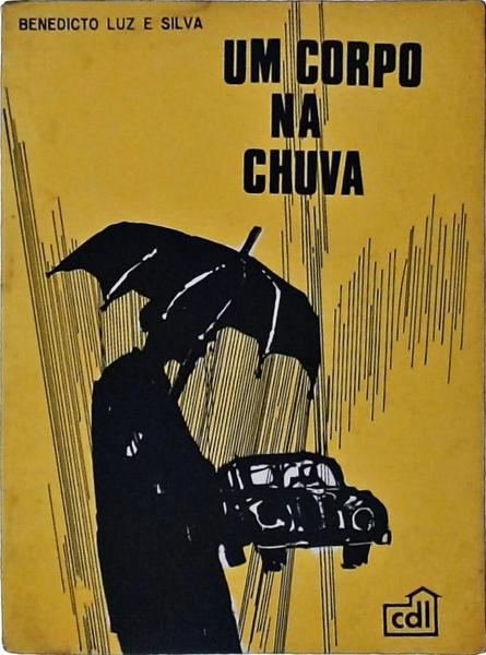 Um Corpo Na Chuva