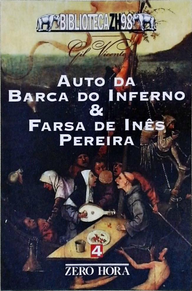 Auto da Barca do Inferno - Farsa de Inês Pereira