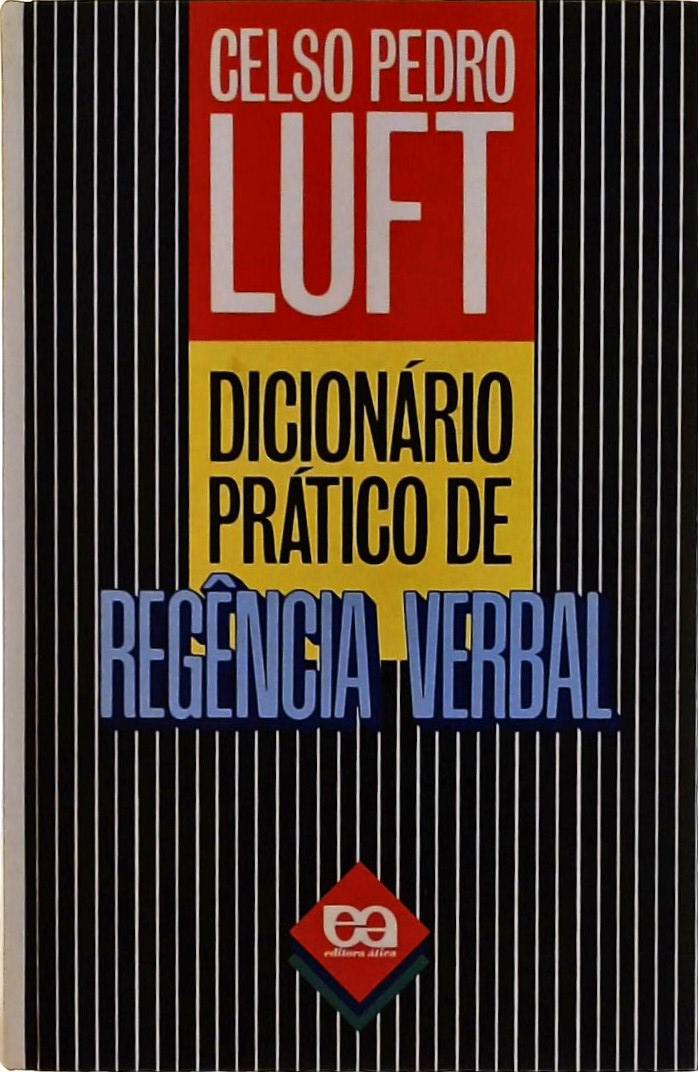 Dicionário Prático De Regência Verbal (1998)