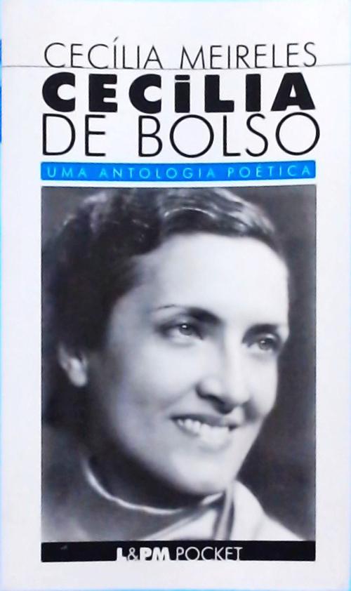 Cecília De Bolso - Uma Antologia Poética