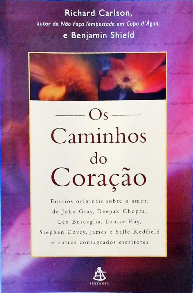 Os Caminhos Do Coração