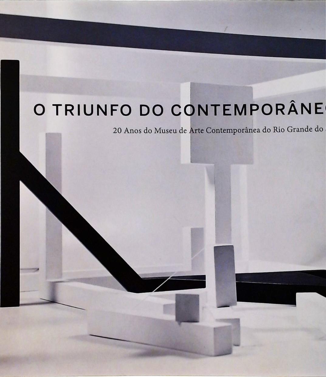 O Triunfo Do Contemporâneo