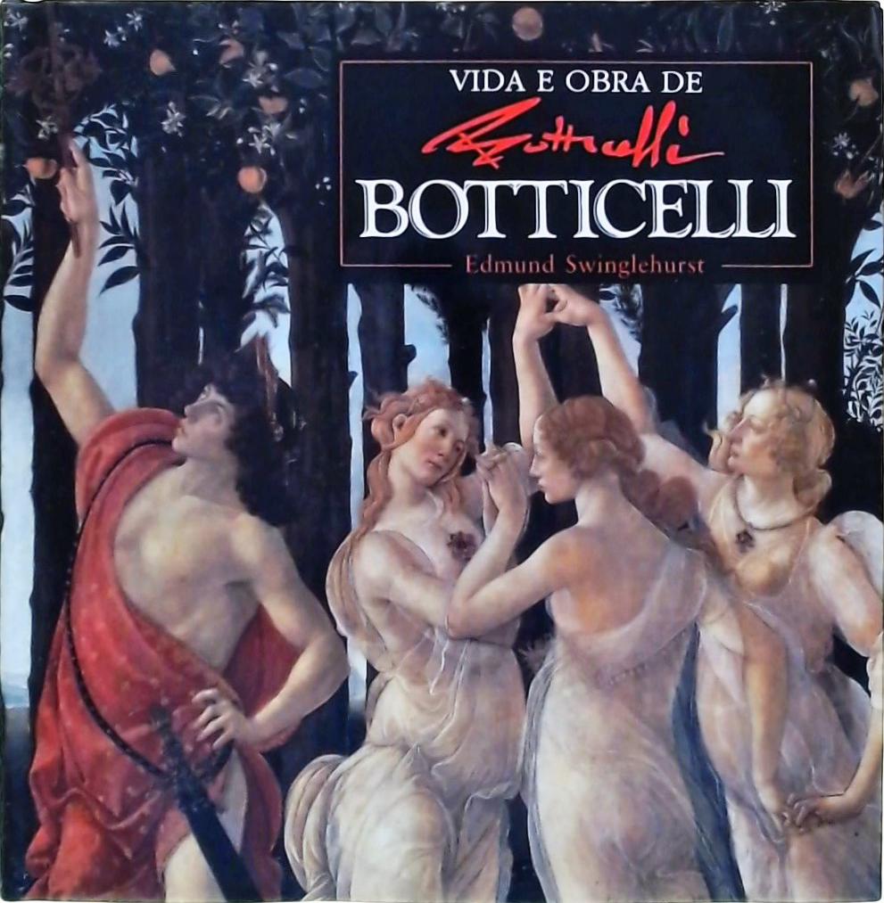 Vida E Obra De Botticelli