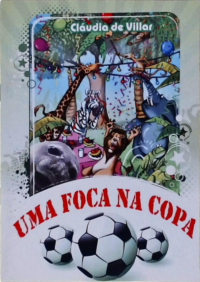 Uma Foca Na Copa