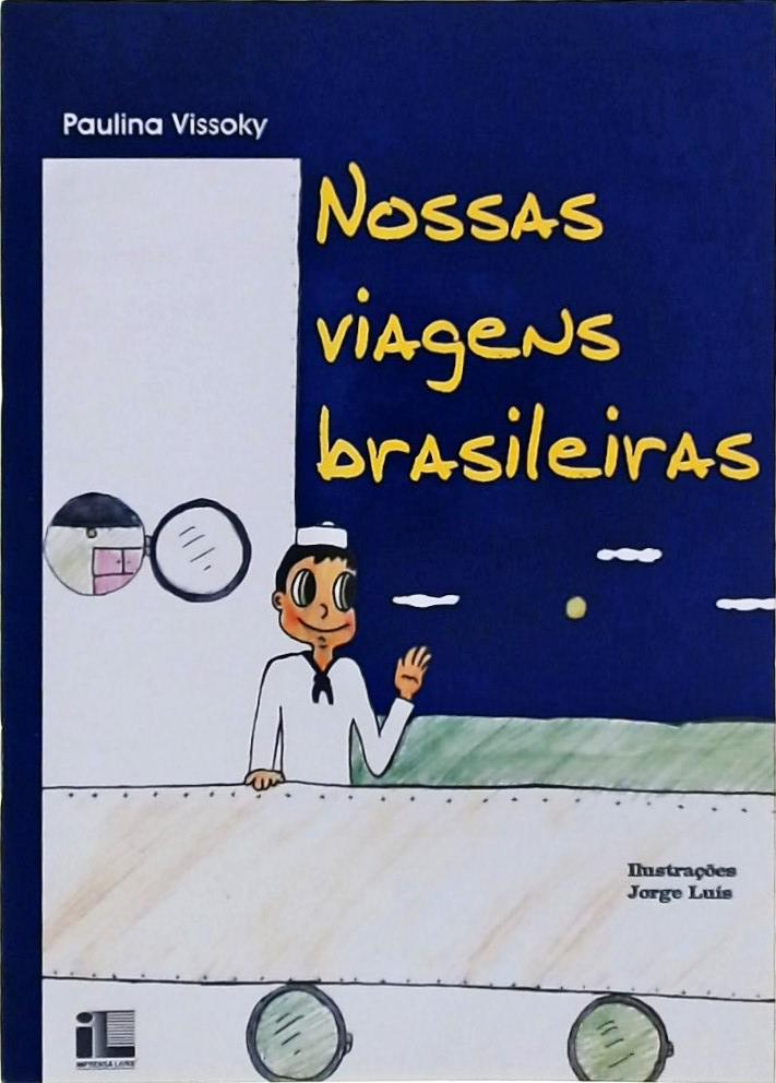 Nossas Viagens Brasileiras