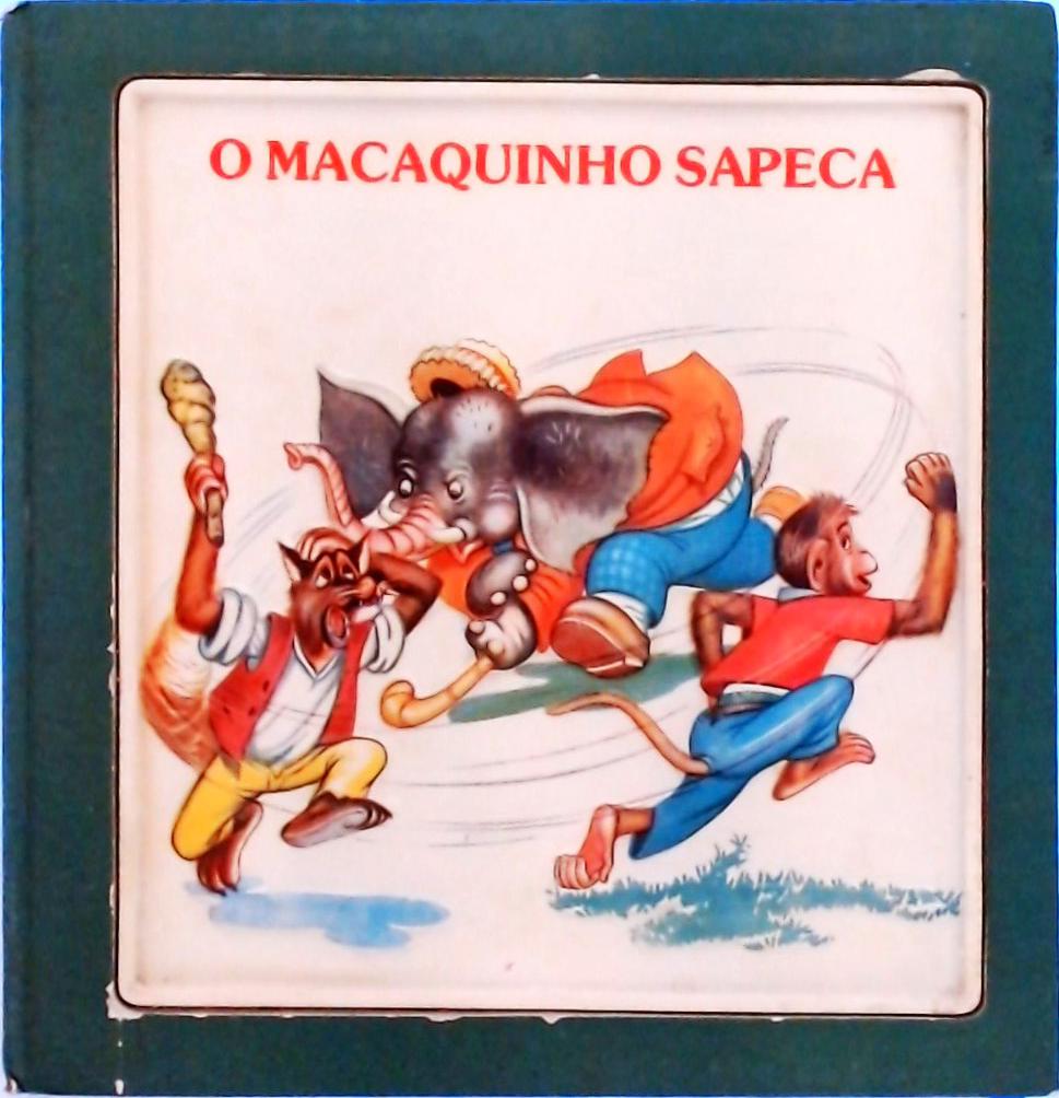 O Macaquinho Sapeca