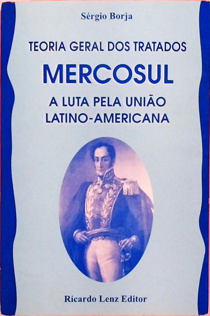 Teoria Geral Dos Tratados - Mercosul