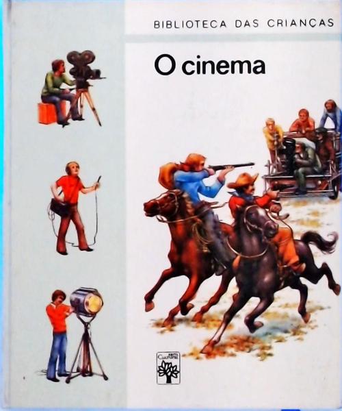 Biblioteca Das Crianças - O Cinema