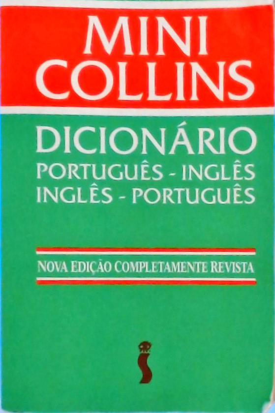 Mini Collins Dicionário Português-Inglês Inglês-Português (1995)