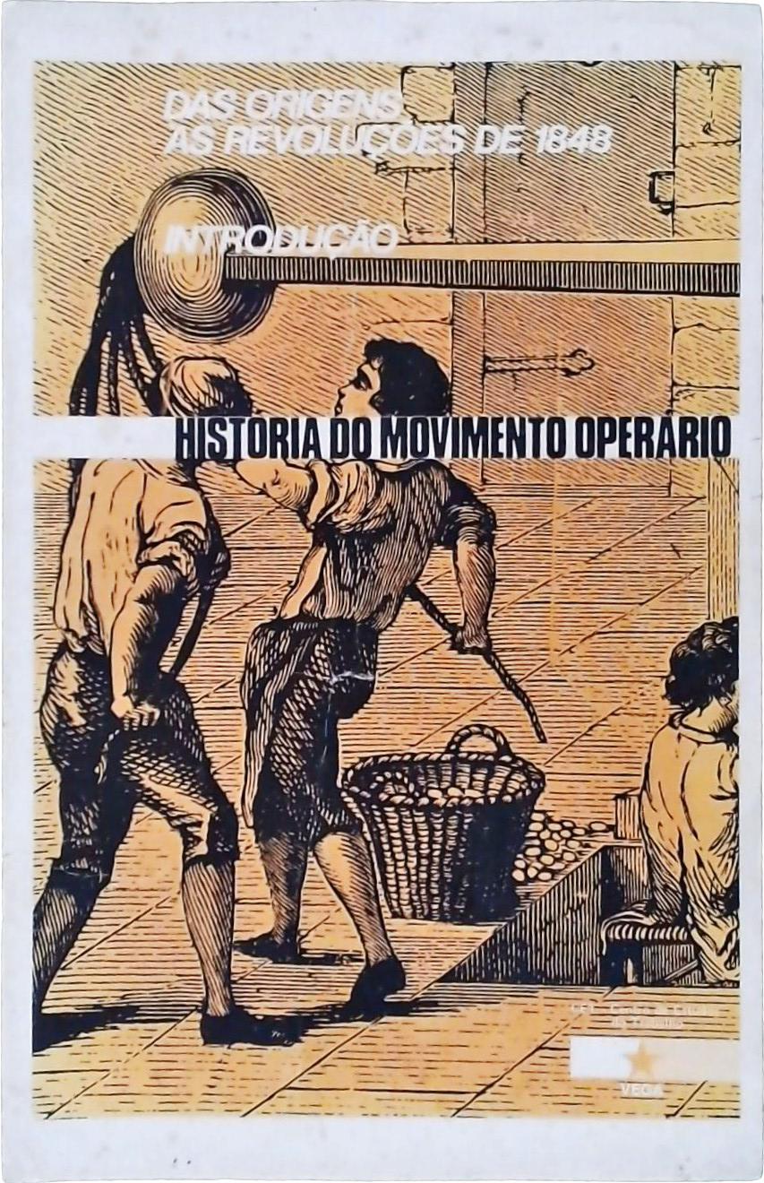 Movimento Operário, das Origens às Revoluções de 1848