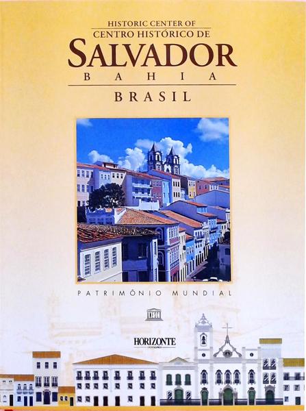 Centro Histórico De Salvador