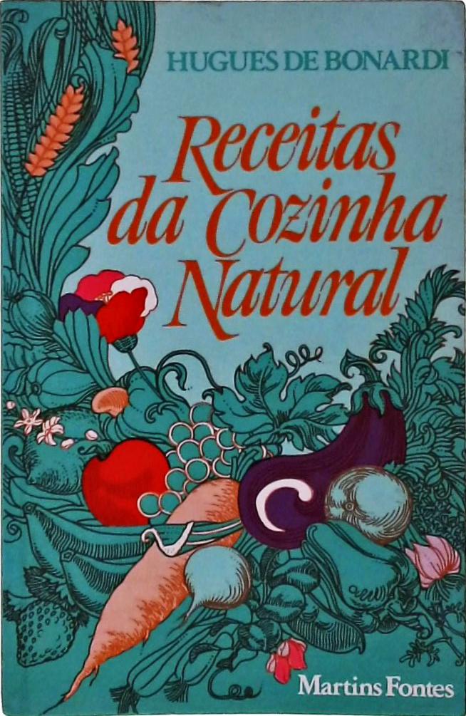 Receitas Da Cozinha Natural