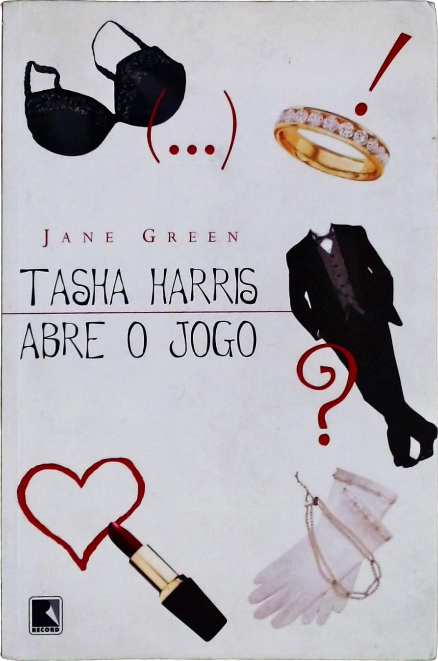 Tasha Harris Abre O Jogo