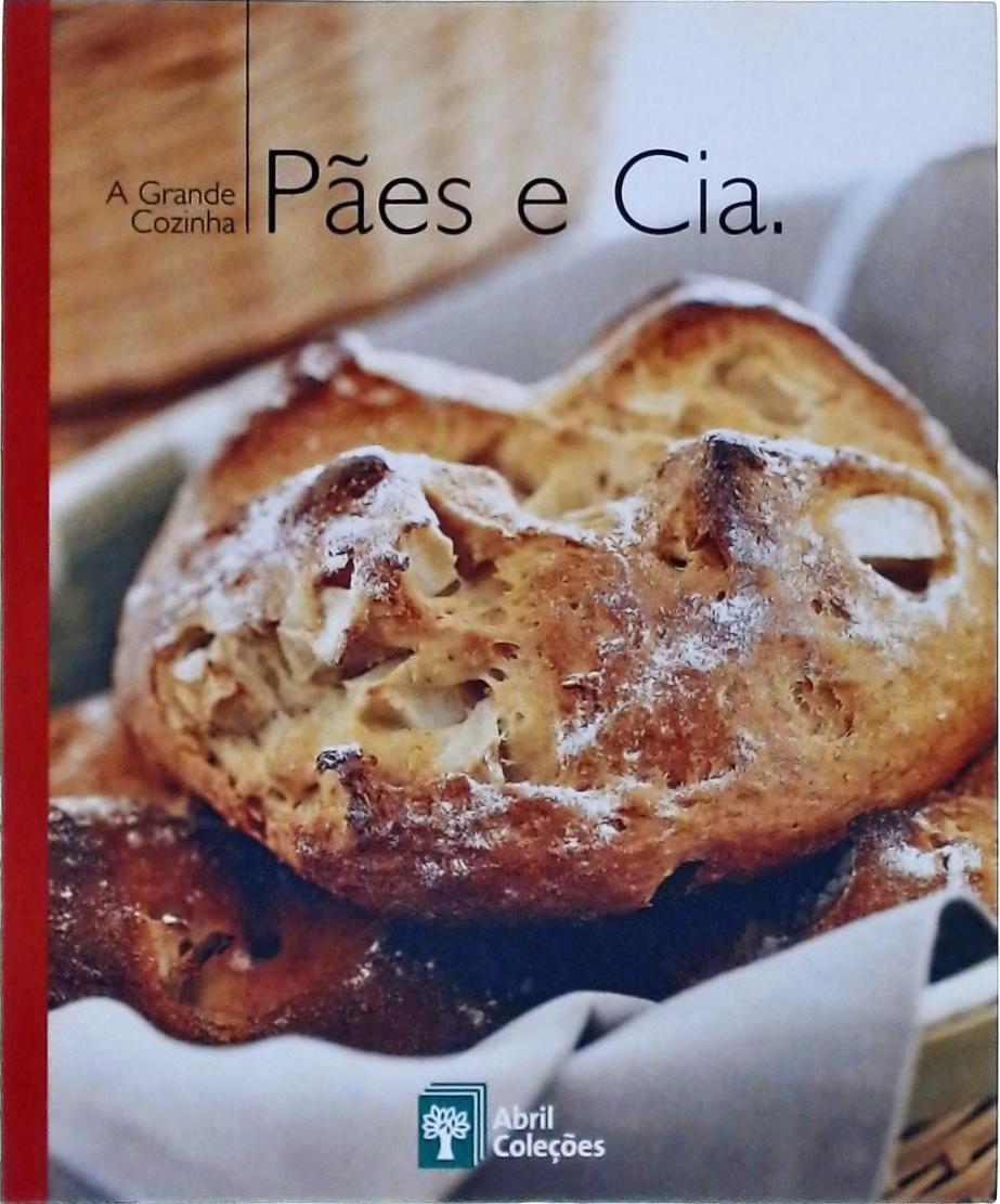 A Grande Cozinha, Pães e Cia