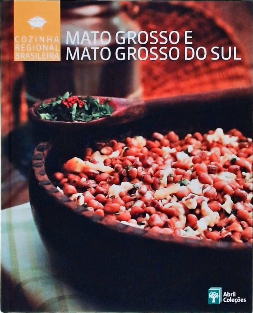 Cozinha Regional Brasileira, Mato Grosso e Mato Grosso do Sul
