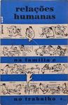 Relações Humanas Na Família E No Trabalho