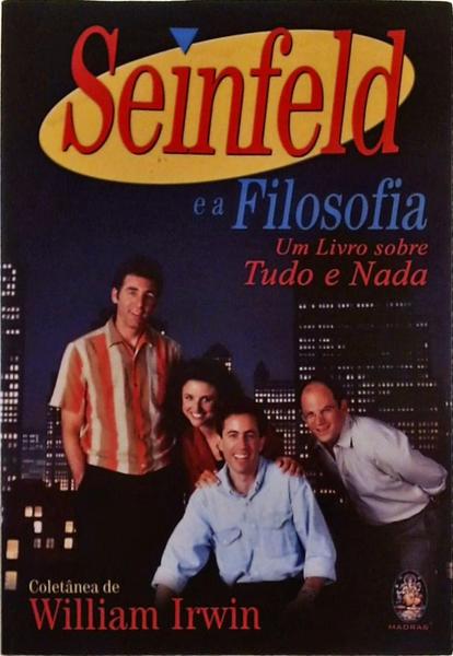 Seinfeld E A Filosofia