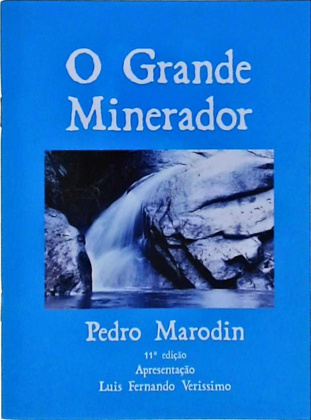 O Grande Minerador