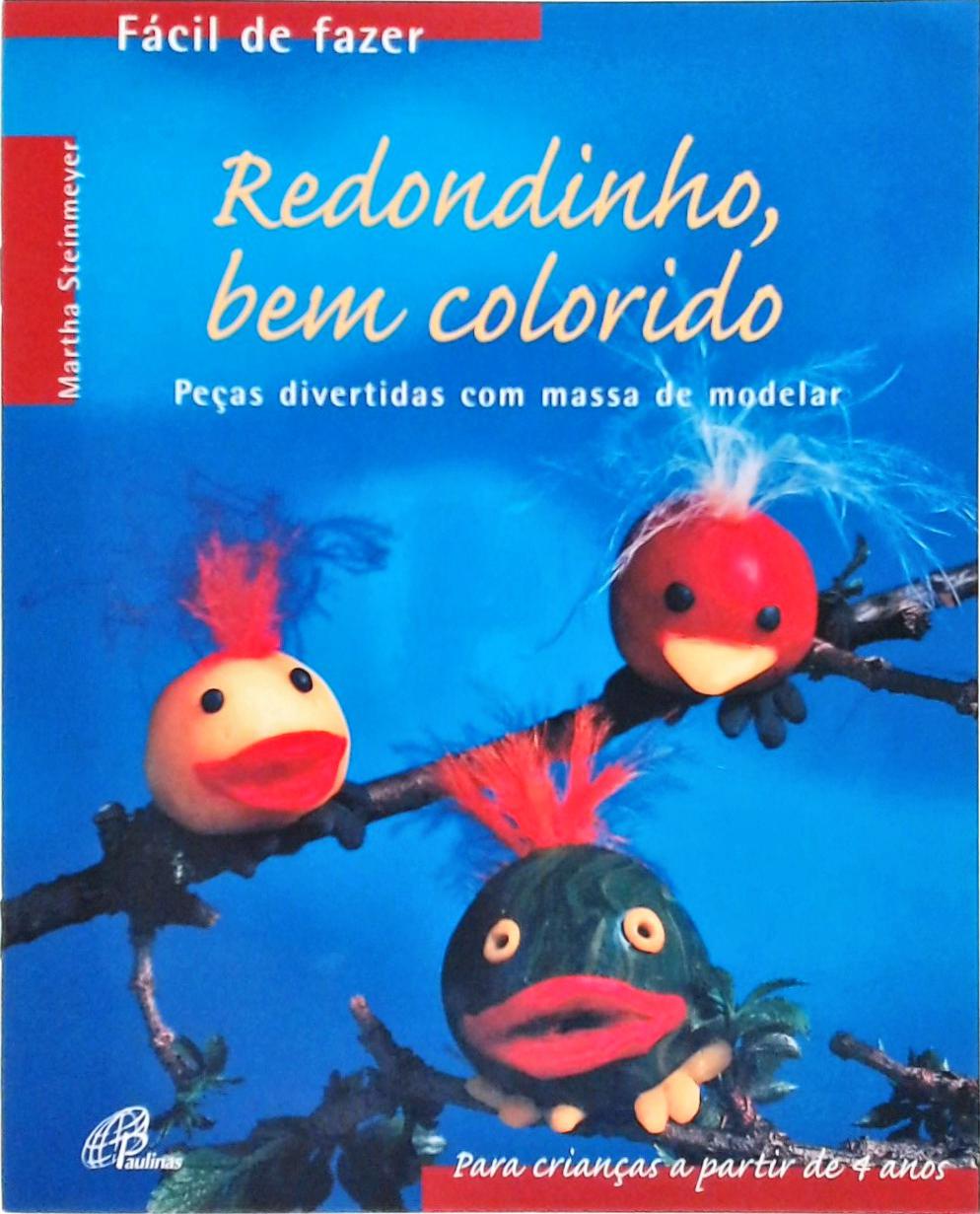 Redondinho, Bem Colorido