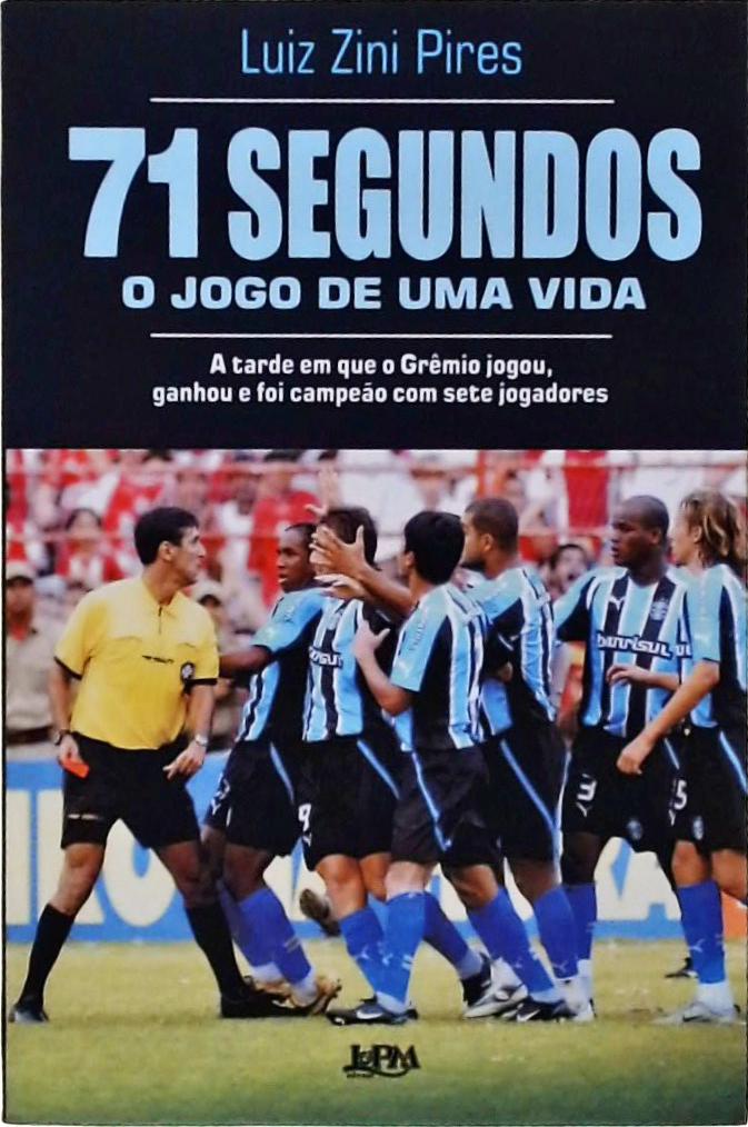 71 Segundos, O Jogo de Uma Vida