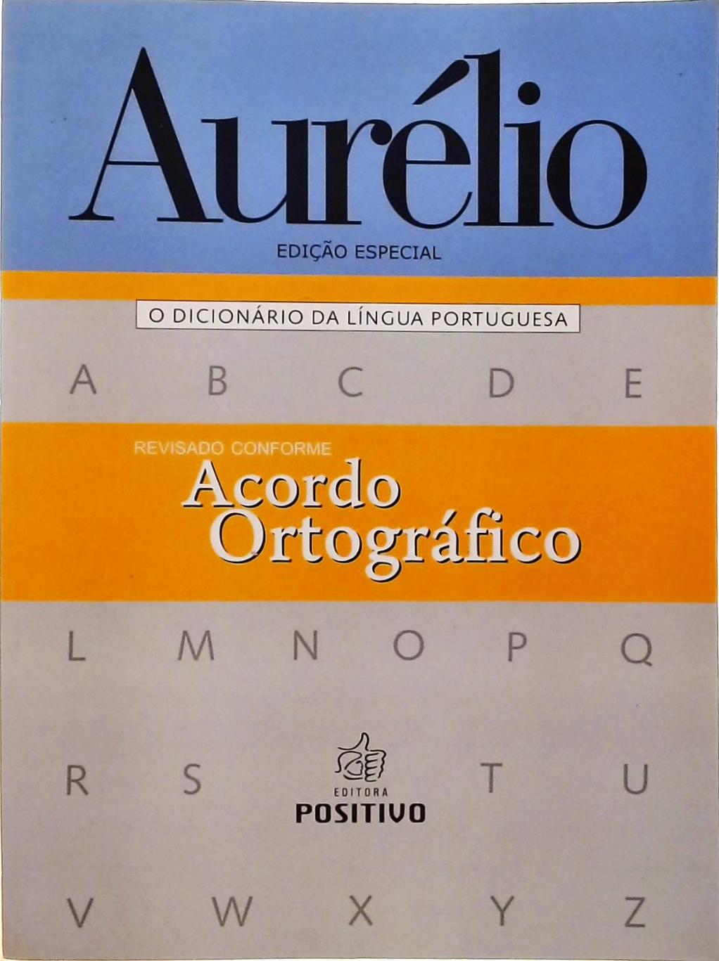 Aurélio - O Dicionário Da Língua Portuguesa (2008)