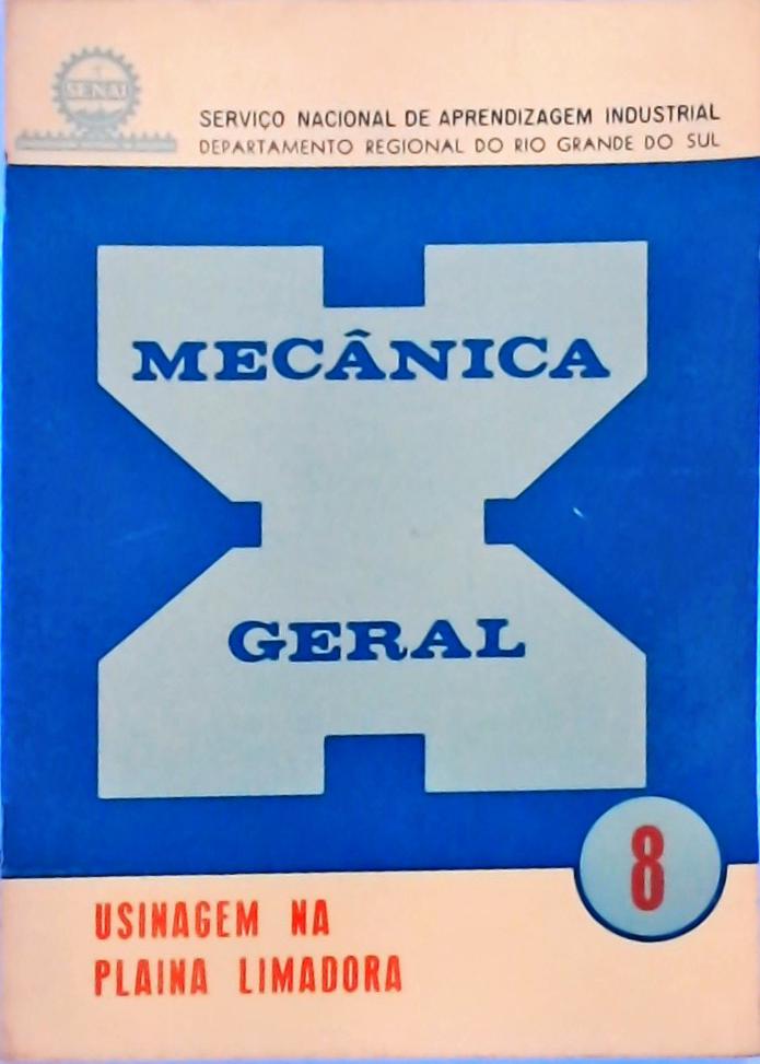 Mecânica Geral Vol. 8