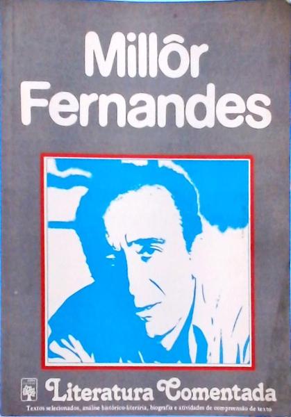 Literatura Comentada - Millôr Fernandes