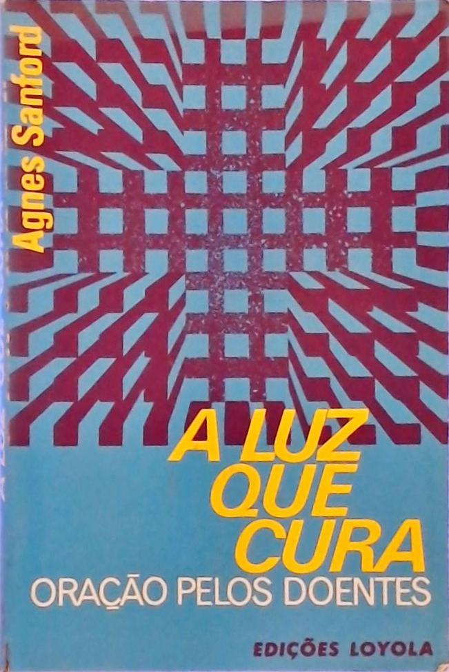 A Luz Que Cura