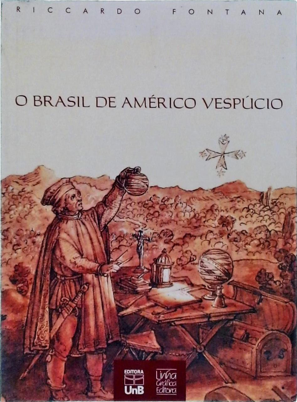 O Brasil de Américo Vespúcio