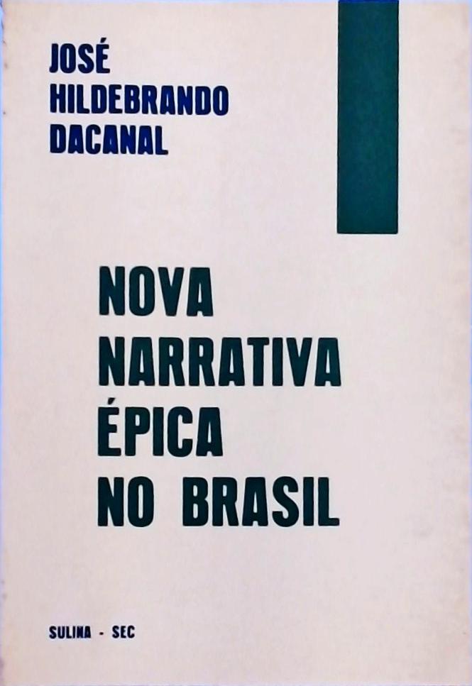 Nova Narrativa Épica no Brasil