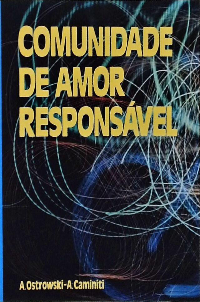 Comunidade De Amor Responsável