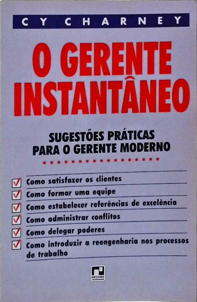 O Gerente Instantâneo