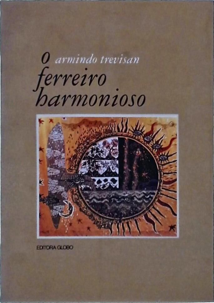 O Ferreiro Harmonioso