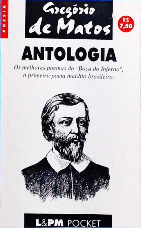 Gregório De Matos - Antologia