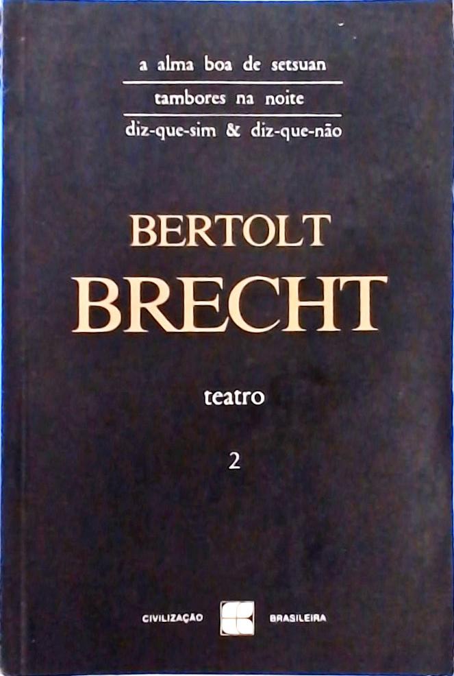 Bertolt Brecht - Teatro Vol. 2