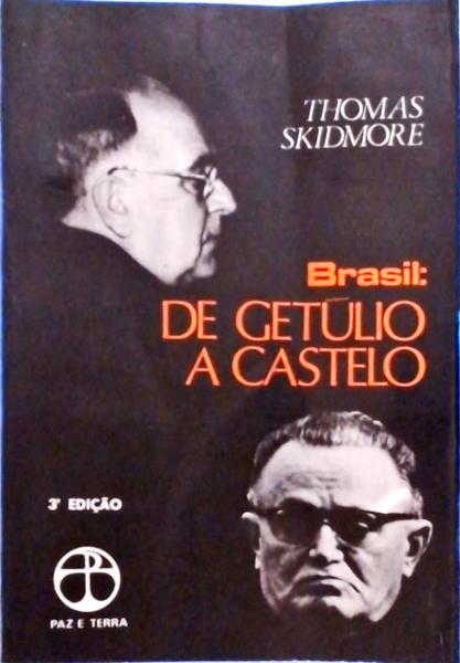 Brasil - De Getúlio A Castelo