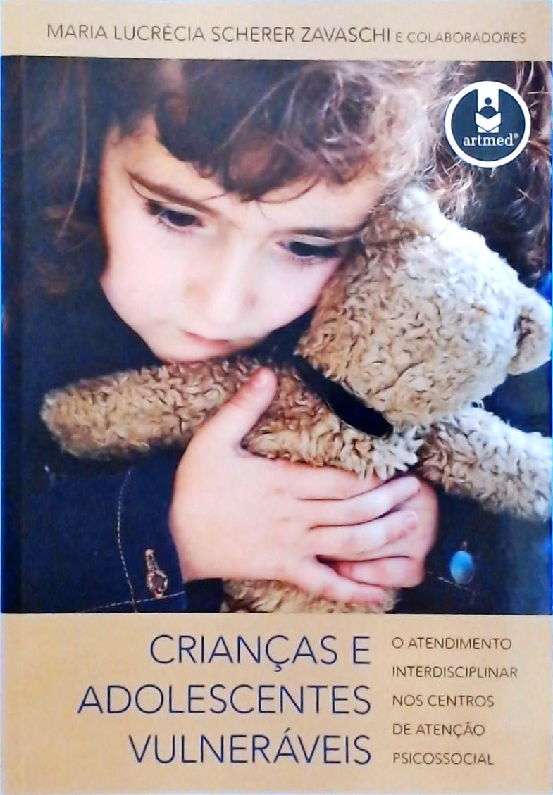 Crianças e Adolescentes Vulneráveis