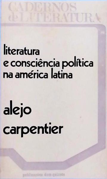 Literatura E Consciência Política Na América Latina