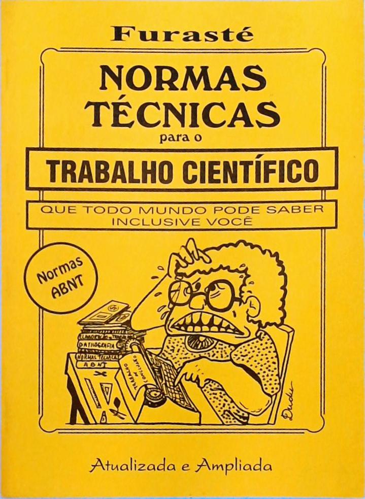 Normas Técnicas para o Trabalho Científico