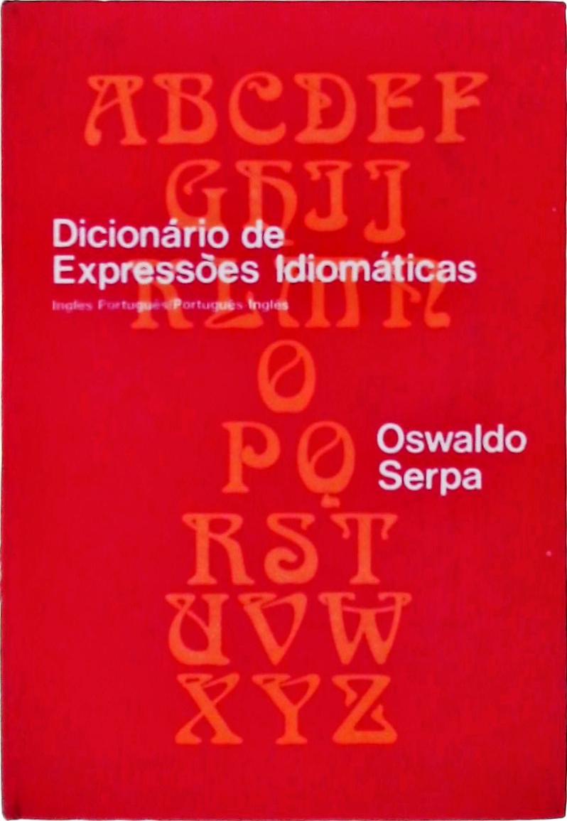 Dicionário De Expressões Idiomáticas