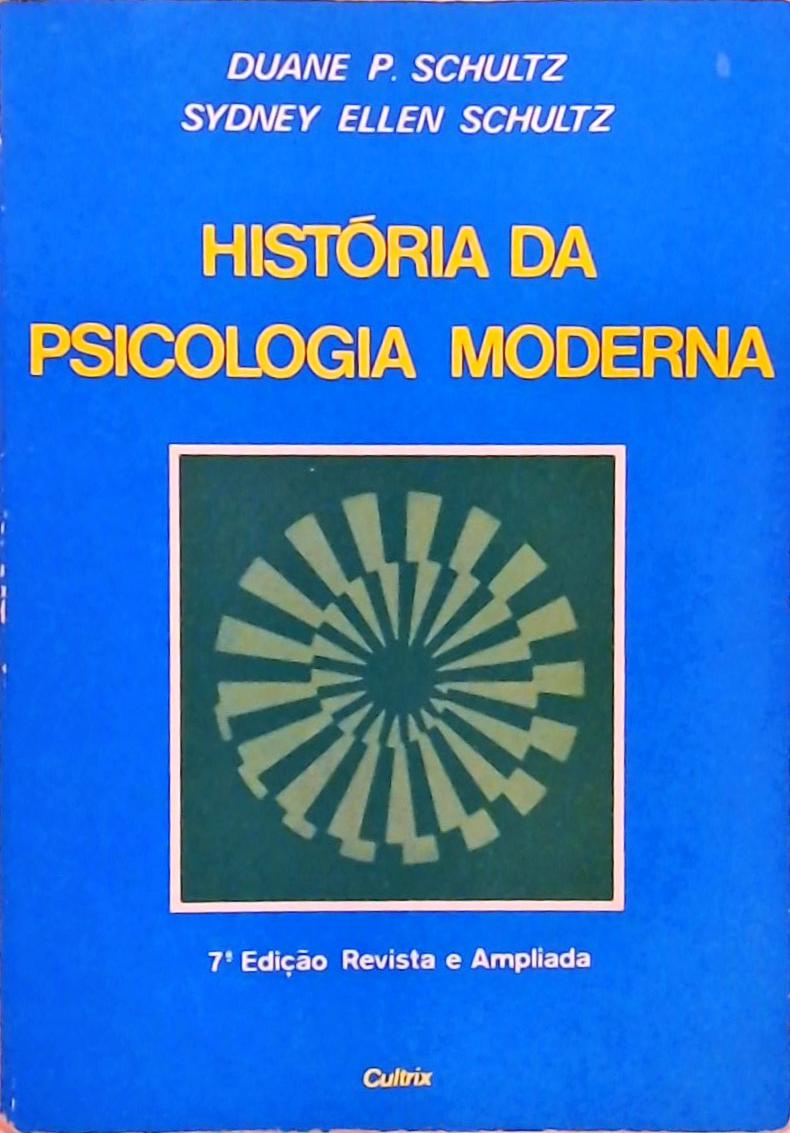 História Da Psicologia Moderna