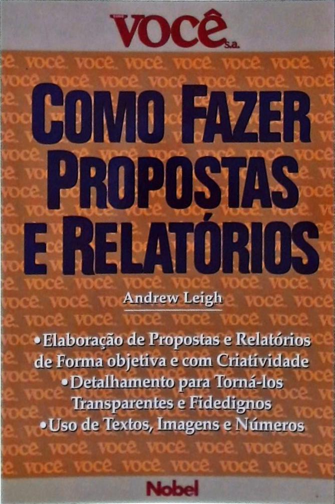 Como Fazer Propostas E Relatórios