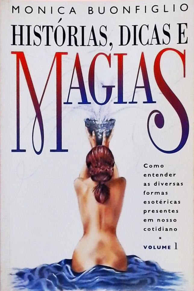Histórias, Dicas e Magias Vol. 1