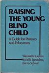 Raising The Young Blind Child