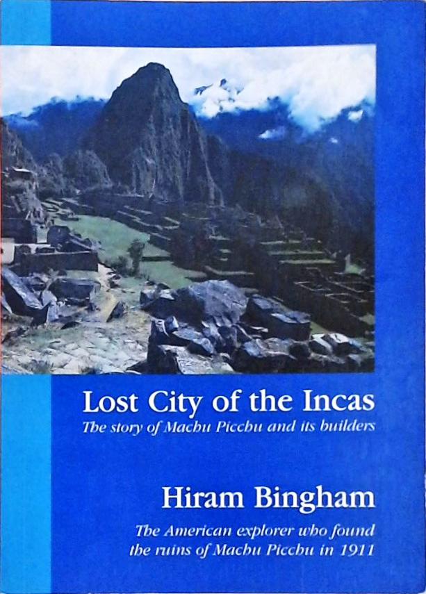 Lost City Of The Incas